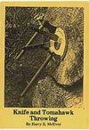 Knife and Tomahawk Throwing